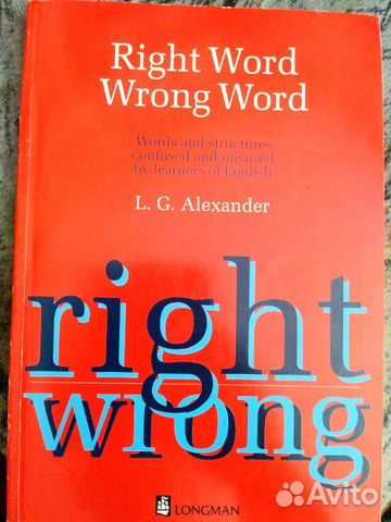 Right word Wrong word L. G. Alexander