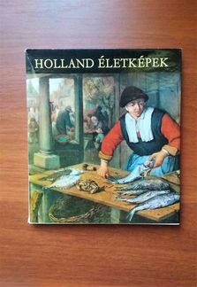 Holland Eletkepek. Miklos Mojzer
